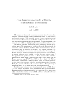 From harmonic analysis to arithmetic combinatorics: a brief survey Izabella  Laba