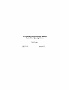 Fluid and  Diffusion Approximations  of A Two- January 1993