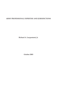 ARMY PROFESSIONAL EXPERTISE AND JURISDICTIONS Richard A. Lacquement, Jr. October 2003