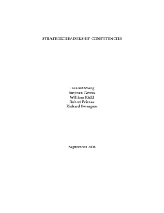 STRATEGIC LEADERSHIP COMPETENCIES Leonard Wong Stephen Gerras William Kidd