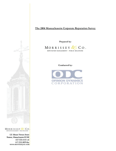 The 2006 Massachusetts Corporate Reputation Survey  Prepared by: Conducted by: