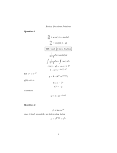 Review Questions Solutions Question 1 dy + ycos(x) = 4cos(x)