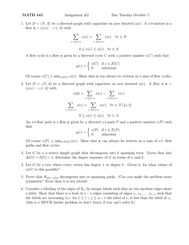 Math 443 Assignment 2 Due Tuesday October 7