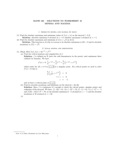 MATH 100 – SOLUTIONS TO WORKSHEET 16 MINIMA AND MAXIMA