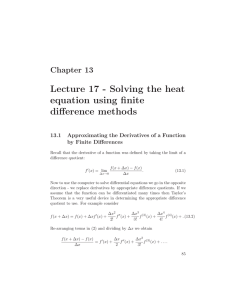 Lecture 17 - Solving the heat equation using ﬁnite diﬀerence methods Chapter 13
