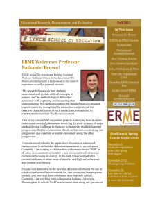 ERME Welcomes Professor Educational Research, Measurement, and Evaluation  Fall 2012