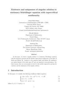 Existence and uniqueness of singular solution to stationary Schr¨ nonlinearity