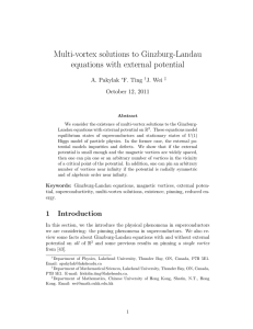 Multi-vortex solutions to Ginzburg-Landau equations with external potential A. Pakylak F. Ting