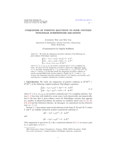 UNIQUENESS OF POSITIVE SOLUTIONS TO SOME COUPLED NONLINEAR SCHR ¨ ODINGER EQUATIONS
