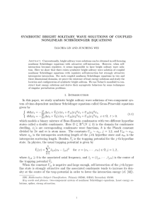 SYMBIOTIC BRIGHT SOLITARY WAVE SOLUTIONS OF COUPLED NONLINEAR SCHR ¨ ODINGER EQUATIONS