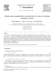 Solution and asymptotic/blow-up behaviour of a class of nonlinear dissipative systems