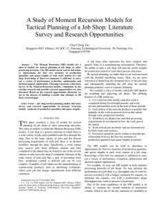 A Study of Moment Recursion Models for Survey and Research Opportunities