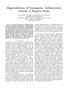 Magnetophoresis of Nonmagnetic, Submicrometer Particles in Magnetic Fluids Lino Gonzalez, Seif Fateen