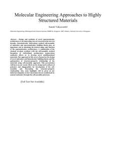 Molecular Engineering Approaches to Highly Structured Materials  Suresh Valiyaveettil
