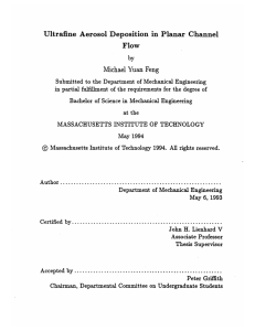 Ultrafine  Aerosol  Deposition  in  Planar Channel Flow