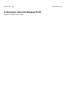A discussion about the Marginal Profit  MATH 184 - 201