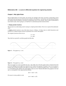 Mathematics 256 — a course in differential equations for engineering... Chapter 3. Why lights flicker