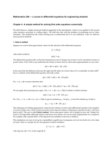 Mathematics 256 — a course in differential equations for engineering... Chapter 4. A simple method for solving first order equations...