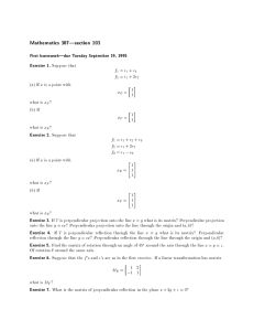 Mathematics 307|section 103 First homework|due Tuesday September 19, 1995 Exercise 1. Exercise 2.