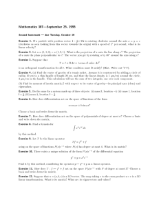 Mathematics 307|September 25, 1995 Second homework | due Tuesday, October 10 i