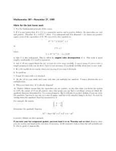 Mathematics 307|November 27, 1995 Hints for the last home work