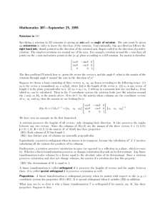 Mathematics 307|September 25, 1995 Rotations in axis angle of rotation