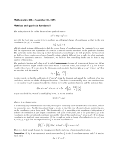 Mathematics 307|November 16, 1995 Matrices and quadratic functions II