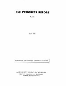 RLE  PROGRESS  REPORT No. 118 JULY  1976