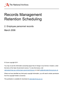 Records Management Retention Scheduling 2. Employee personnel records March 2006