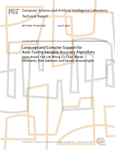 Language and Compiler Support for Auto-Tuning Variable-Accuracy Algorithms Technical Report