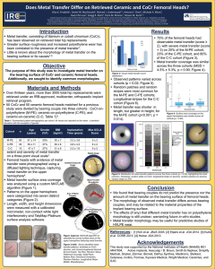 Does Metal Transfer Differ on Retrieved Ceramic and CoCr Femoral...