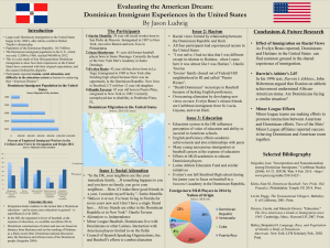 !!!! Evaluating the American Dream: Dominican Immigrant Experiences in the United States