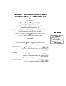 Reducing  the Computational Demands  of Medical