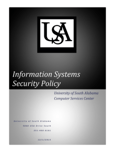 Information Systems Security Policy University of South Alabama Computer Services Center