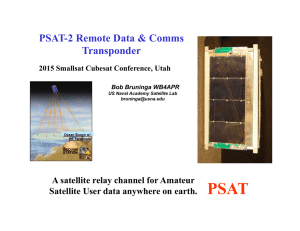 PSAT PSAT-2 Remote Data &amp; Comms Transponder A satellite relay channel for Amateur