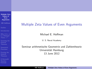 Multiple Zeta Values of Even Arguments Michael E. Hoffman Universit¨