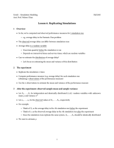 Lesson 6. Replicating Simulations 1 Overview