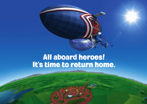 All aboard heroes! It’s time to return home.