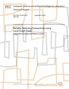 Reliably Detecting Connectivity using Local Graph Traits Technical Report