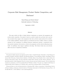 Corporate Risk Management, Product Market Competition, and Disclosure Karlsruhe Institute of Technology