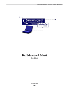 Dr. Eduardo J. Martí  President Academic Senate Agenda – December 13, 2005 – Attachment L November 2005 