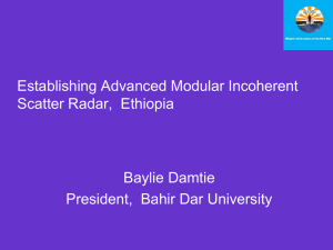 Establishing Advanced Modular Incoherent Scatter Radar,  Ethiopia Baylie Damtie