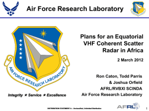 Air Force Research Laboratory Plans for an Equatorial VHF Coherent Scatter