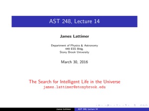 AST 248, Lecture 14 James Lattimer March 30, 2016