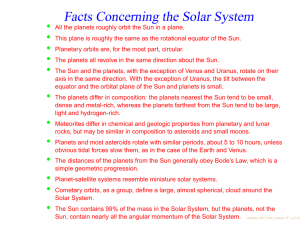 Facts Concerning the Solar System •