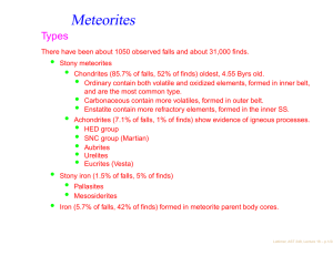 Meteorites Types •