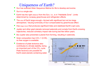 Uniqueness of Earth? •