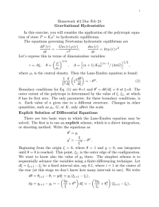 Homework #2 Due Feb 24 Gravitational Hydrostatics