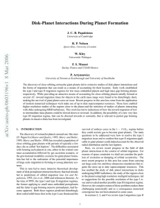 Disk-Planet Interactions During Planet Formation J. C. B. Papaloizou R. P. Nelson