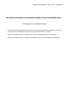   The Senate Committee on Environment, Quality of Life, and Disability Issues Three Reports to the Academic Senate 